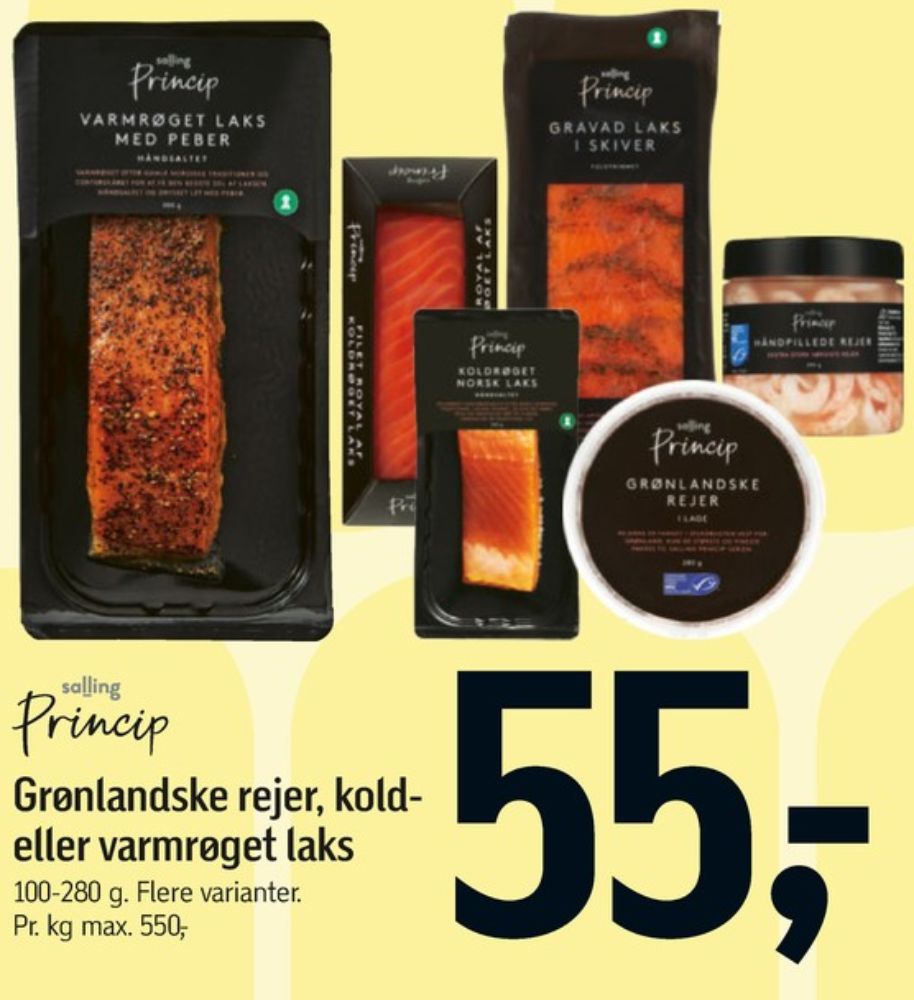 Salling Princip, Laks i skiver