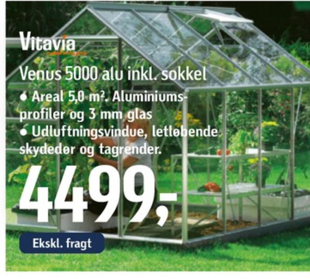 Vitavia, Drivhus