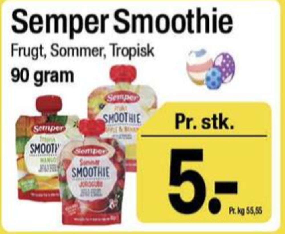 Semper, Smoothie