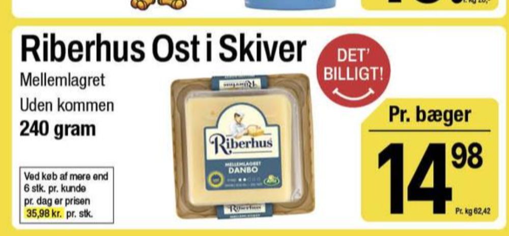 Riberhus, Skiveost Danbo Mellemlagret