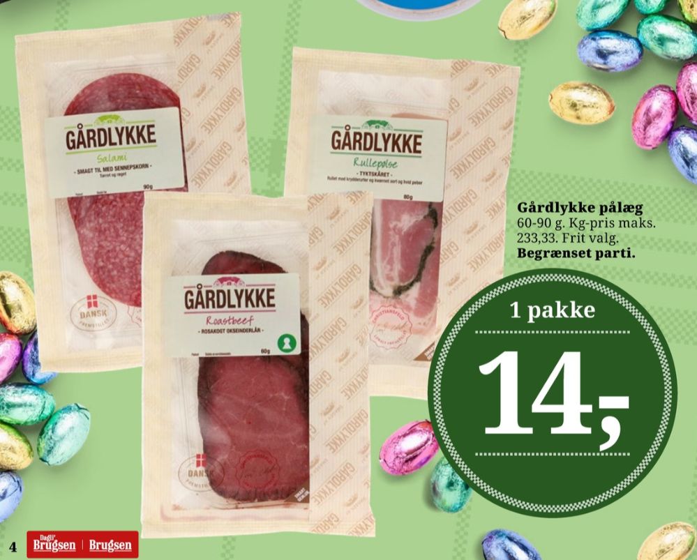 Gårdlykke, Roastbeef