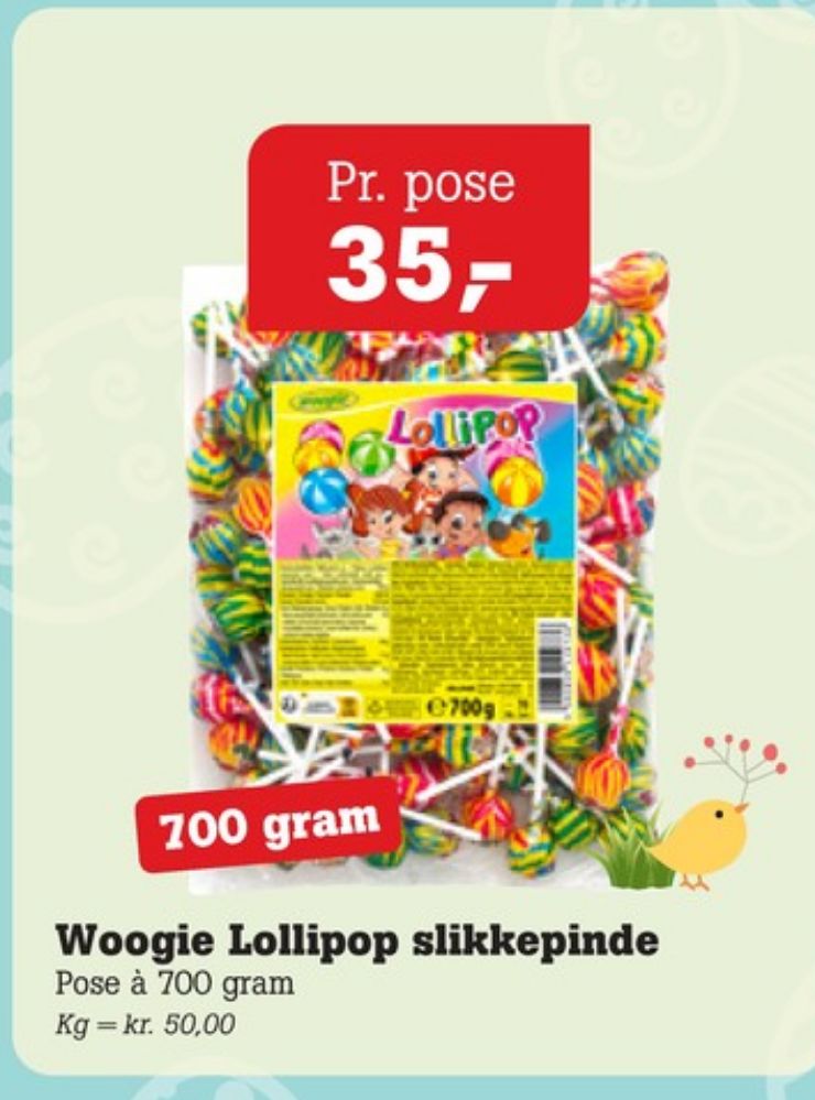 Woogie Lollipop, Slikkepinde