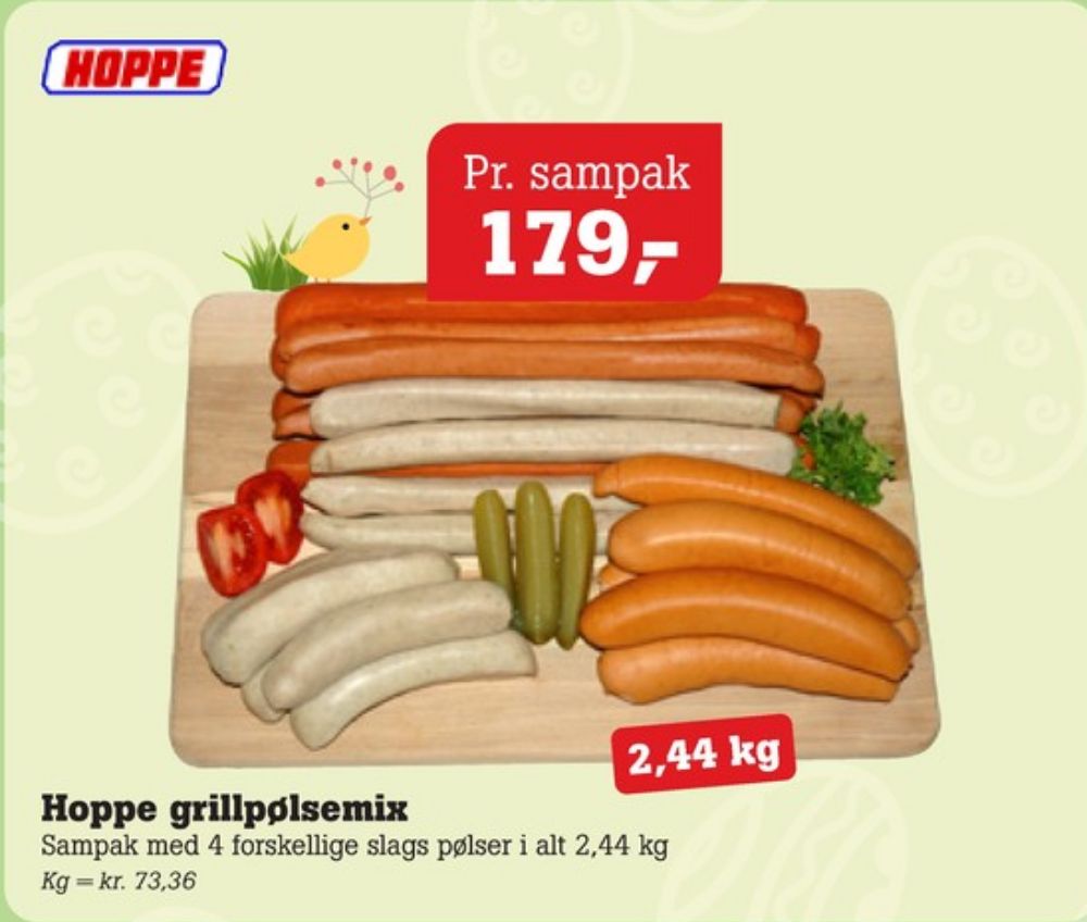 Hoppe, Grillpølser