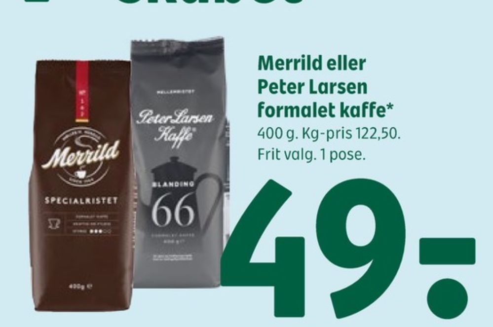 Peter Larsen Blanding 66, Kaffe Formalet