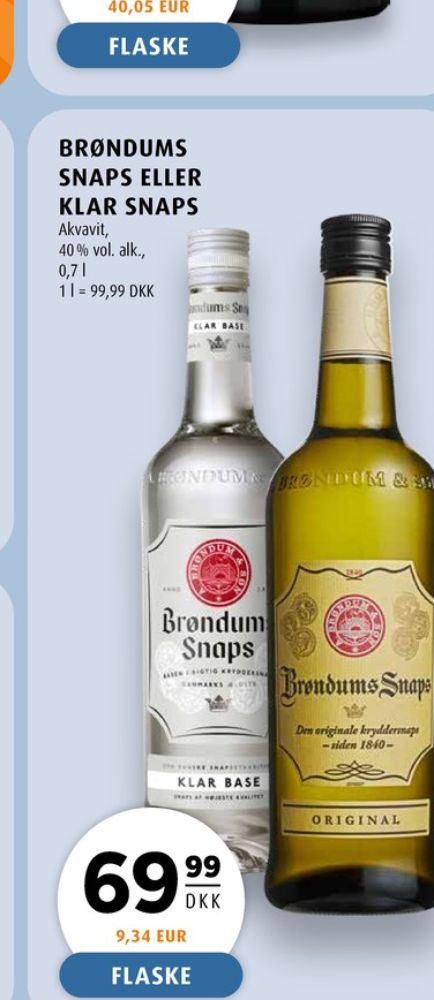 Brøndums  Klar, Snaps
