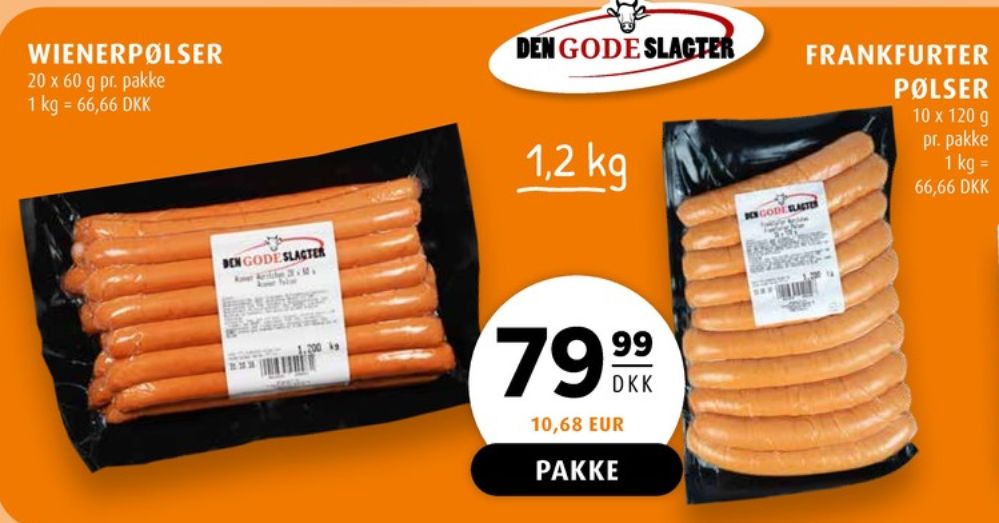 Den Gode Slagter, Frankfurter