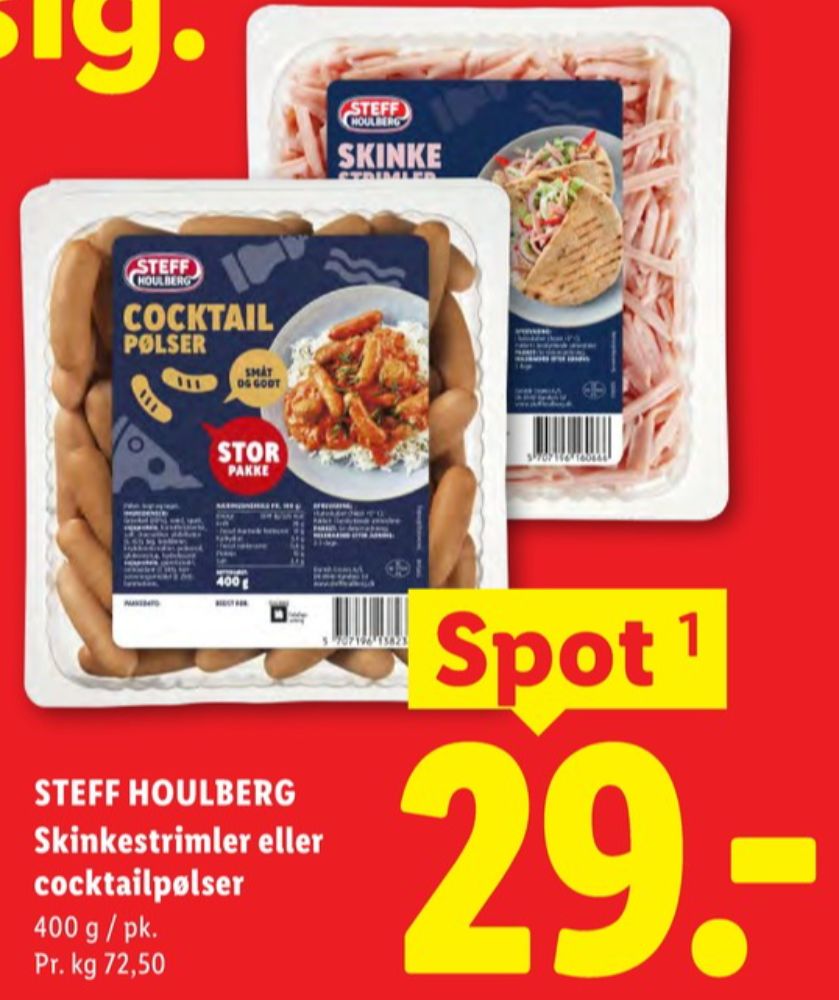 Steff Houlberg, Skinkestrimler