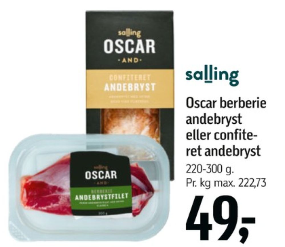 Salling Oscar, Andebrystfilet