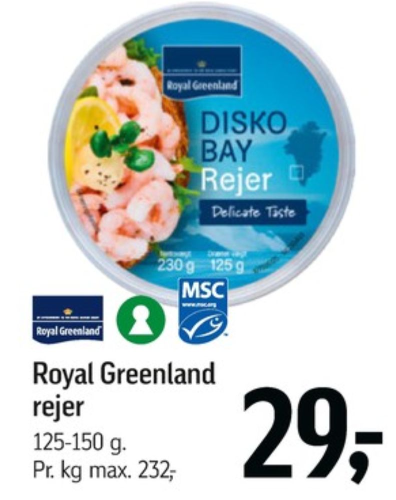 Royal Greenland, Rejer