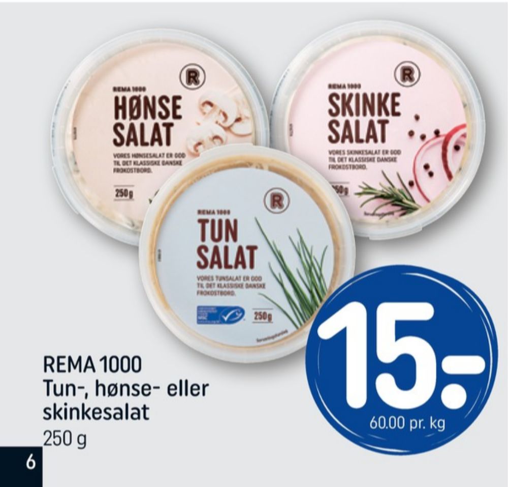 Rema 1000, Tunsalat