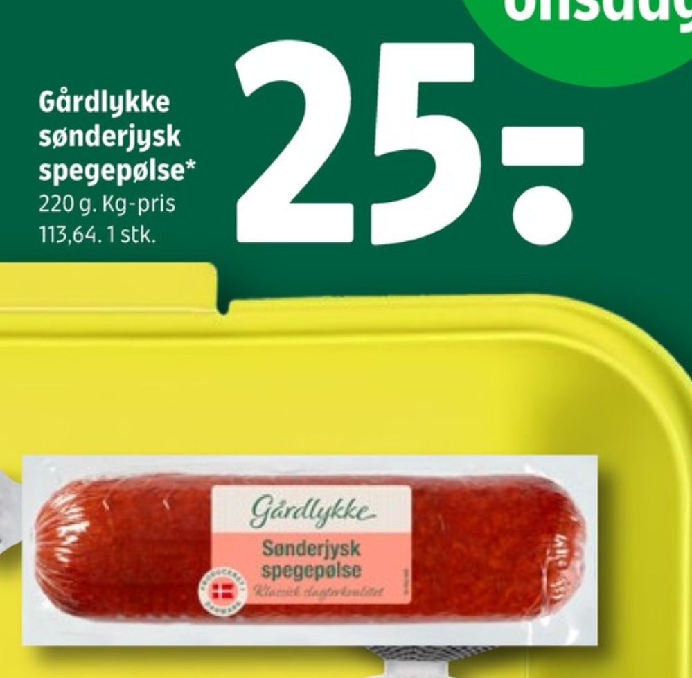 Gårdlykke, Sønderjysk Spegepølse