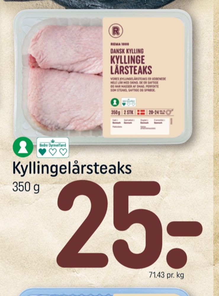 Rema 1000, Kyllingelårsteak