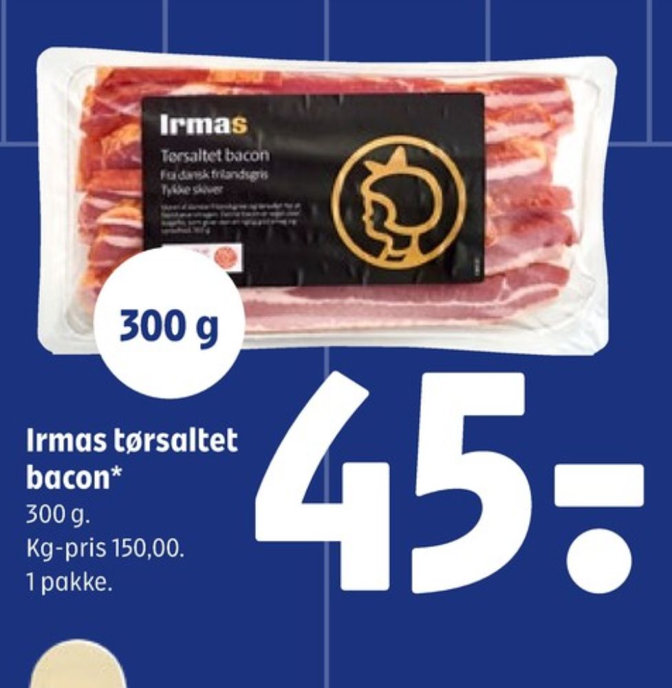 Irmas, Baconskiver tørsaltet