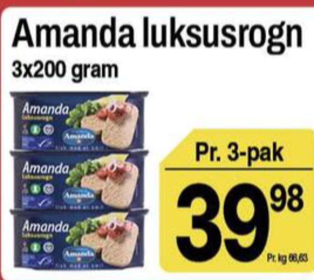 Amanda Seafood, Luksusrogn