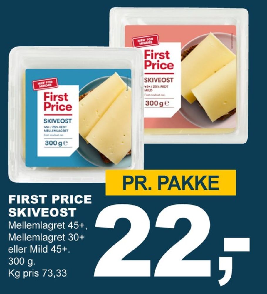 First Price, Skiveost Mellemlagret