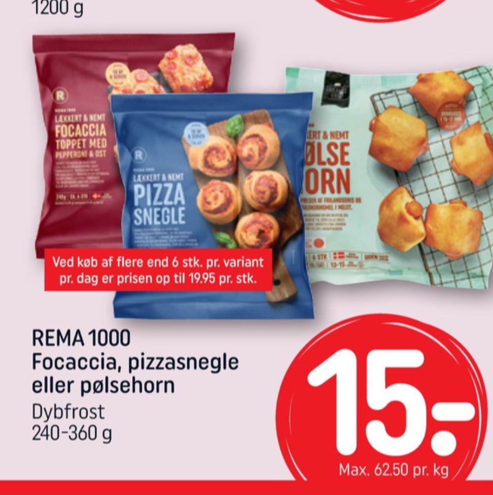 Rema 1000, Pizzasnegle