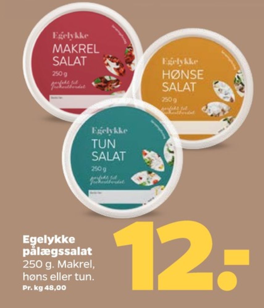 Egelykke, Tunsalat