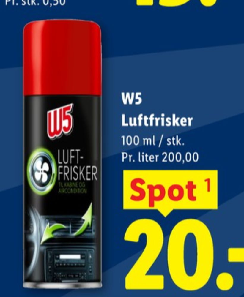 W5, Luftfrisker
