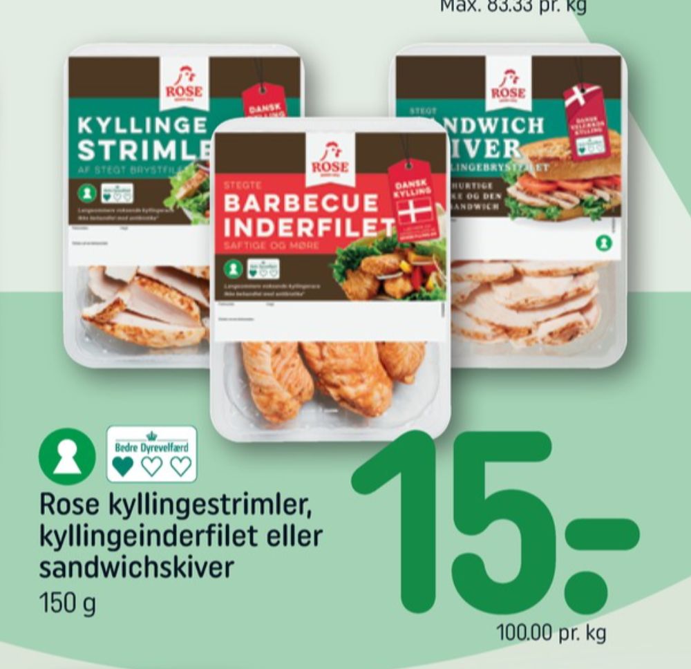 Rose, Kyllingesandwichskiver