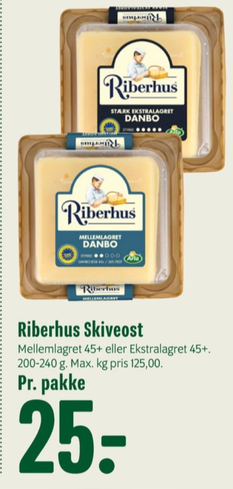 Riberhus, Skiveost Danbo Mellemlagret