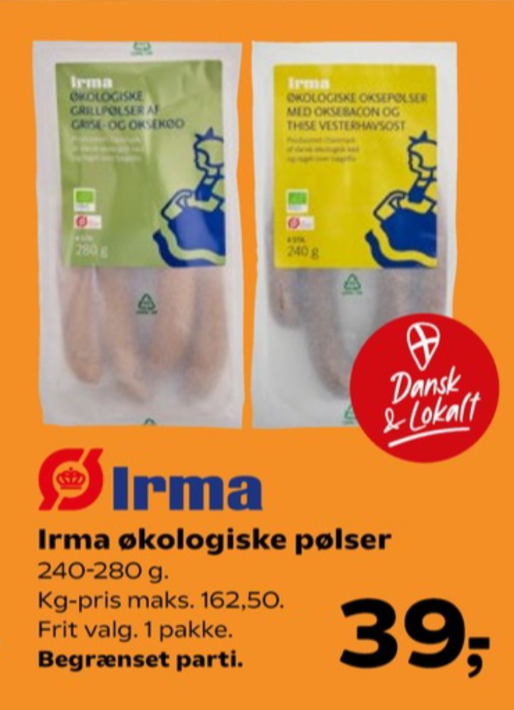 Irmas, Grillpølser