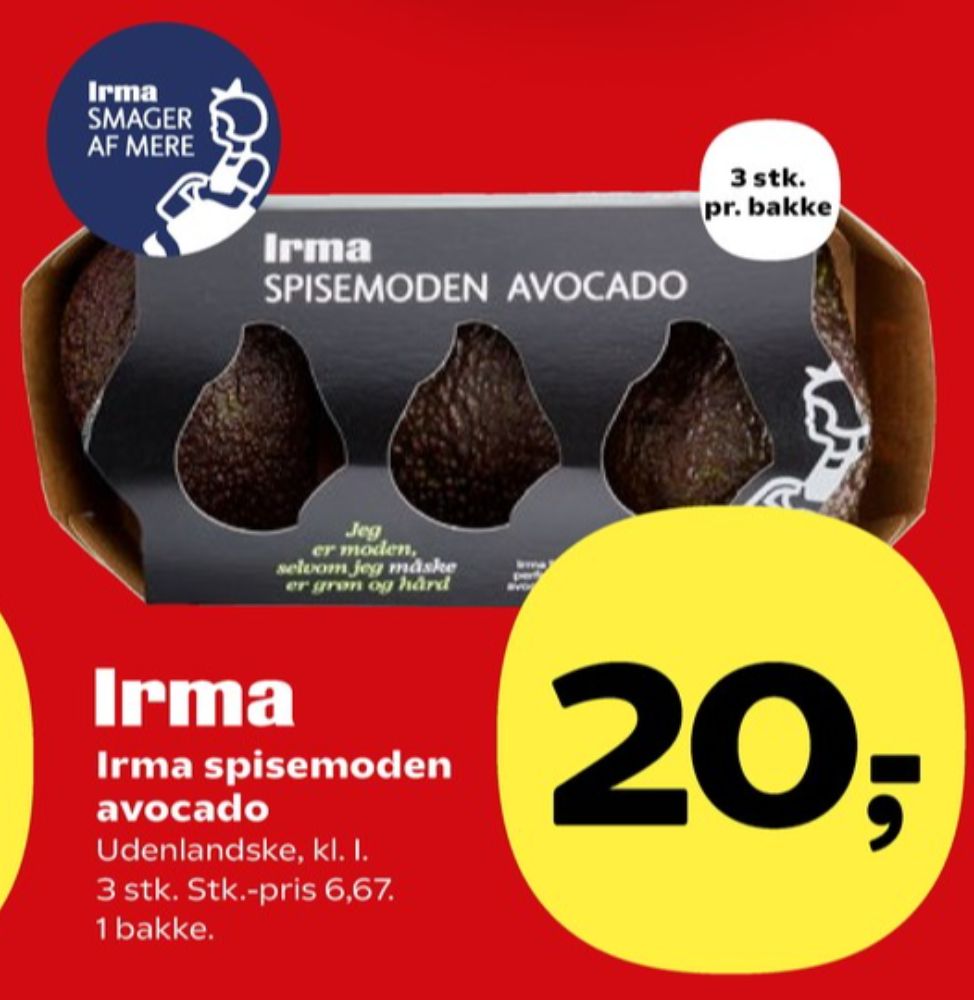 Irmas, Avocado