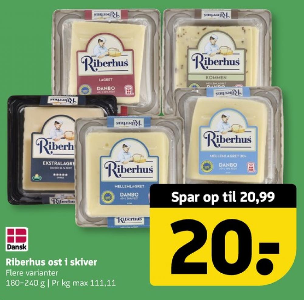 Riberhus, Skiveost Danbo Mellemlagret Kommen
