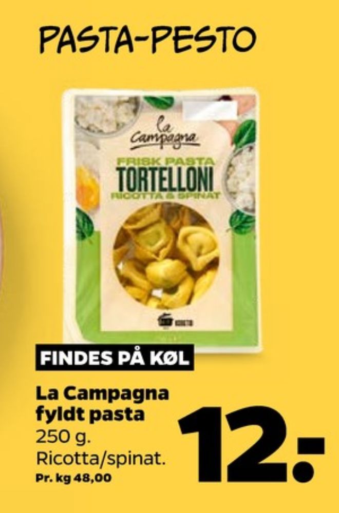 La Campagna, Tortelloni Ricotta & Spinat