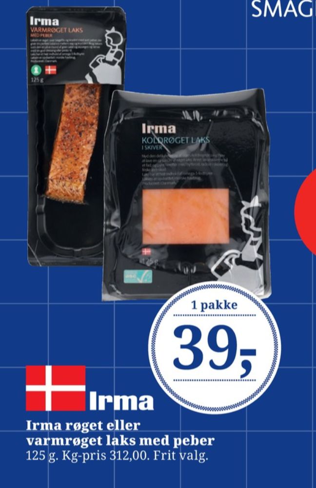 Irmas, Laks i skiver