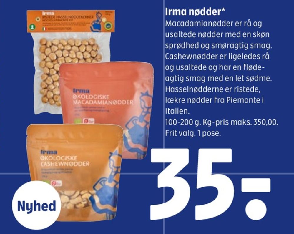 Irmas, Macadamianødder