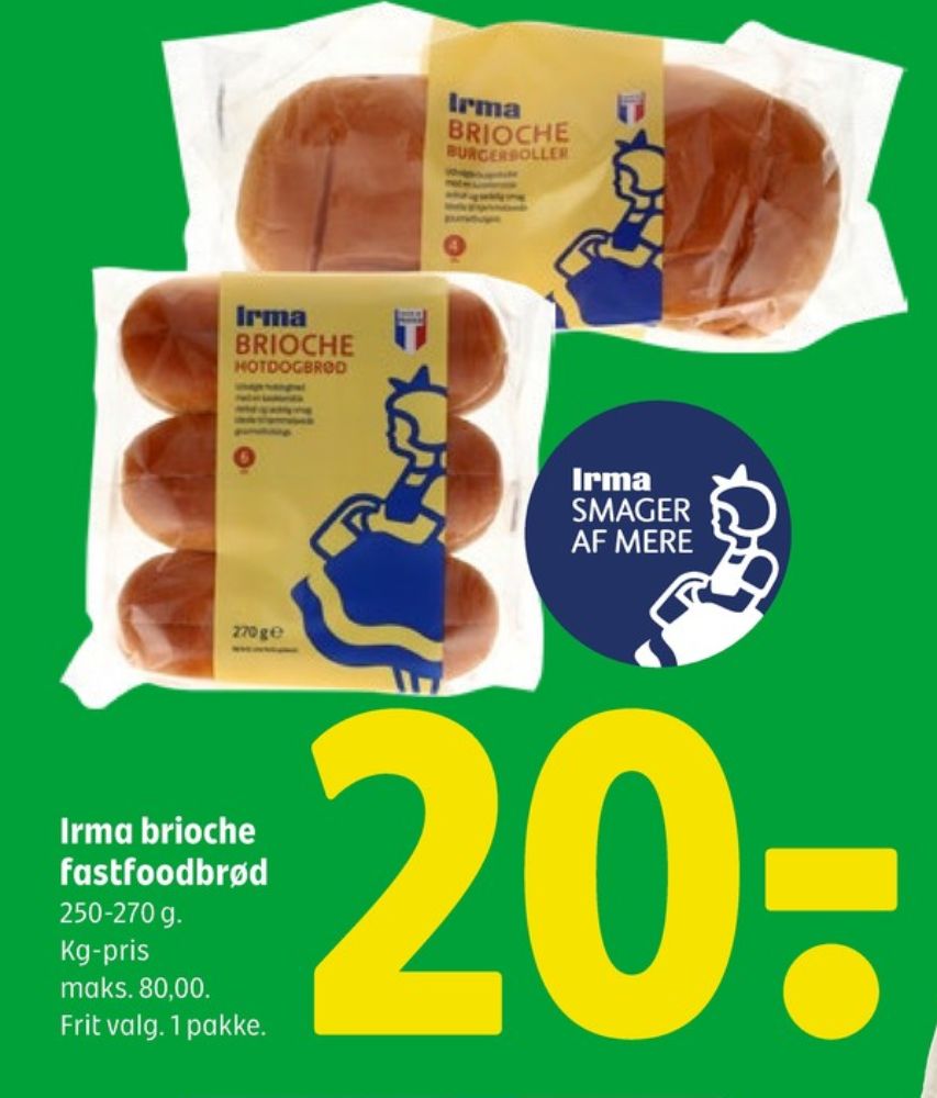 Irmas, Brioche Hotdogbrød