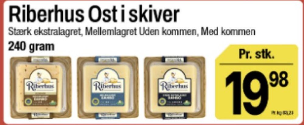 Riberhus, Skiveost Danbo Stærk Mellemlagret