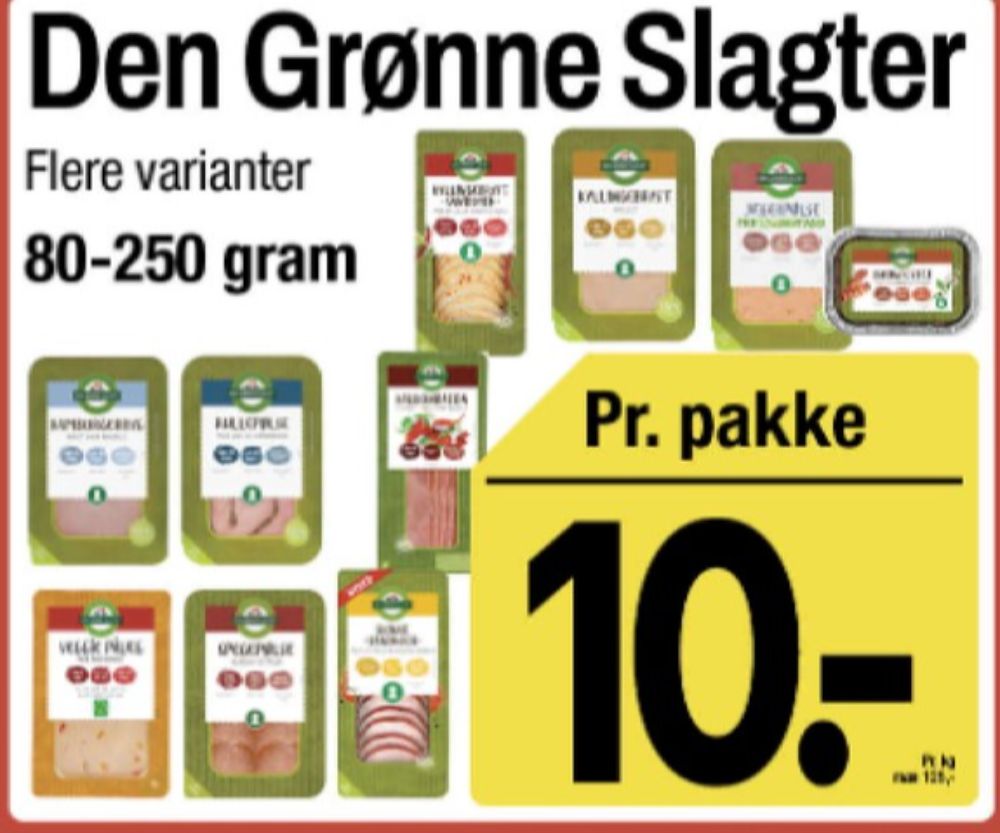 Den Grønne Slagter, Kalkunbacon