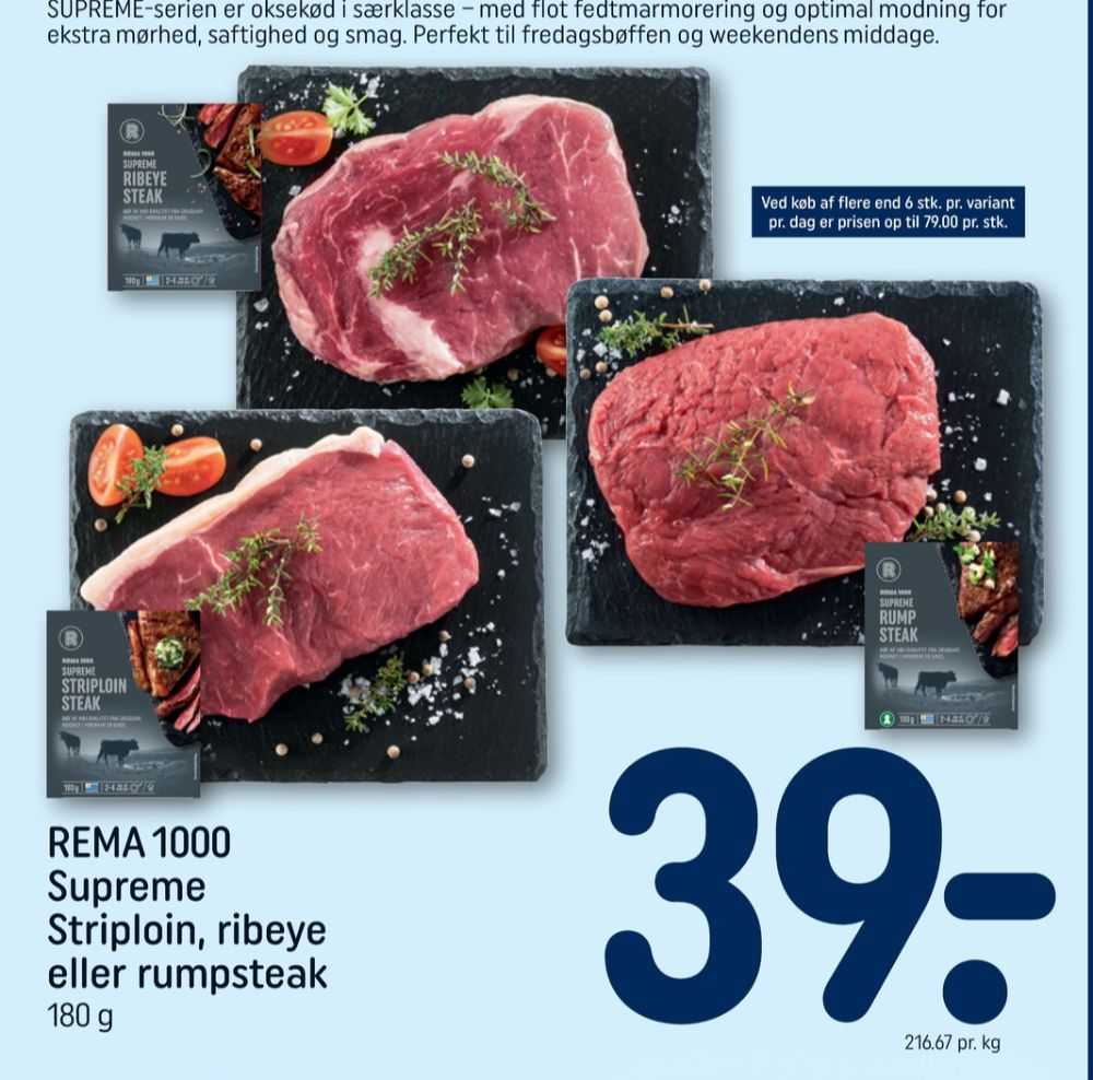 Rema 1000 Supreme, Oksestriploin