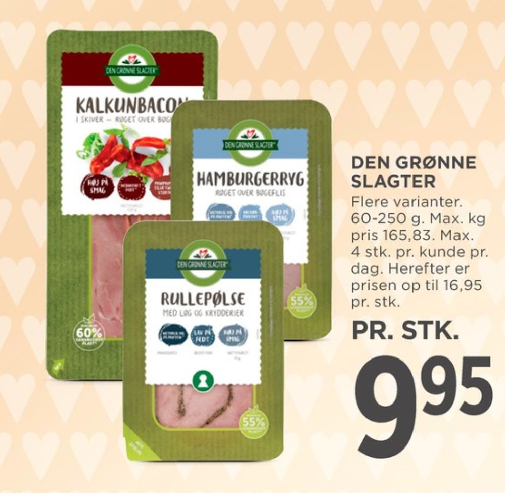 Den Grønne Slagter, Kalkunbacon