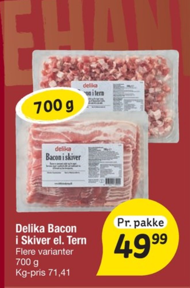 Delika, Bacontern