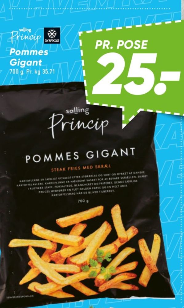 Salling Princip, Pommes Gigant