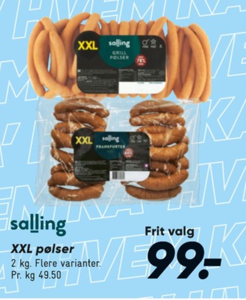 Salling, Grillpølser