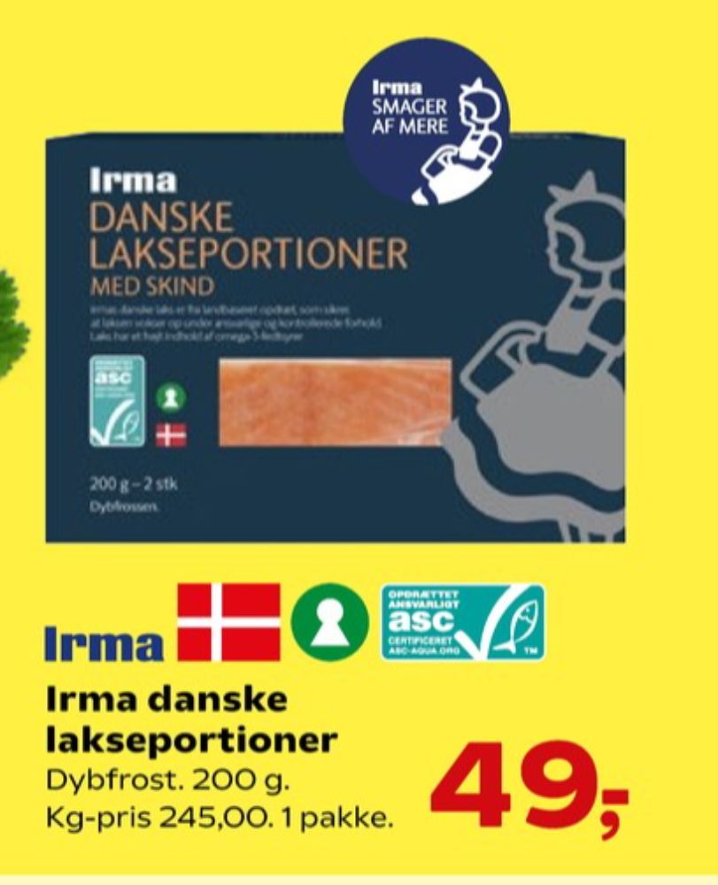 Irmas, Lakseportioner