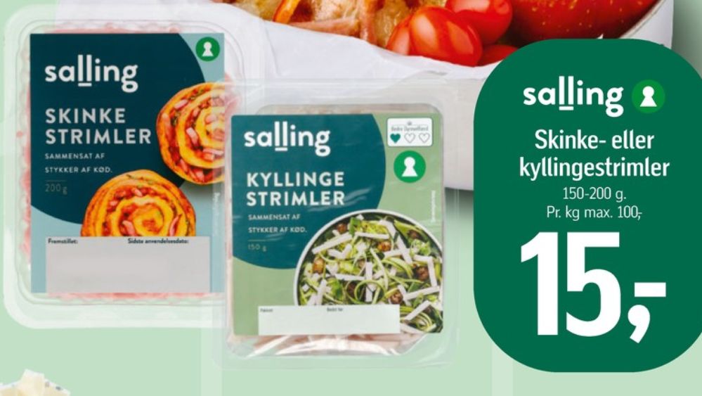 Salling, Skinkestrimler