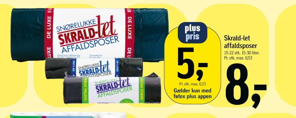 Skrald-let, Affaldsposer