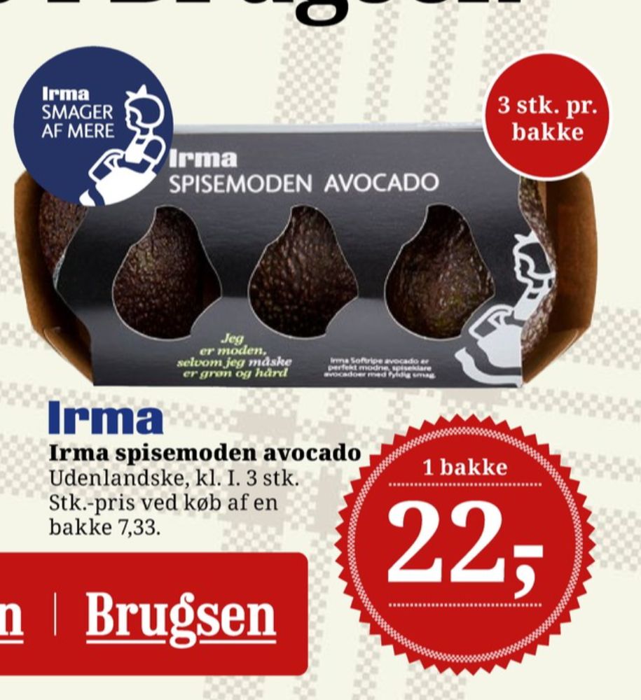 Irmas, Avocado