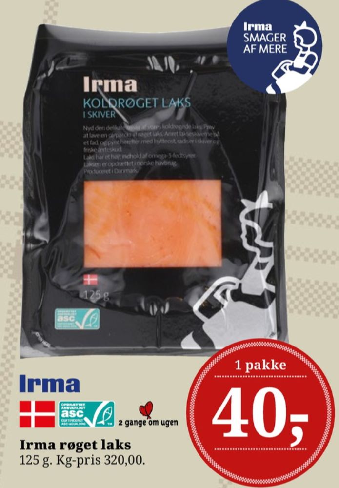 Irmas, Laks i skiver