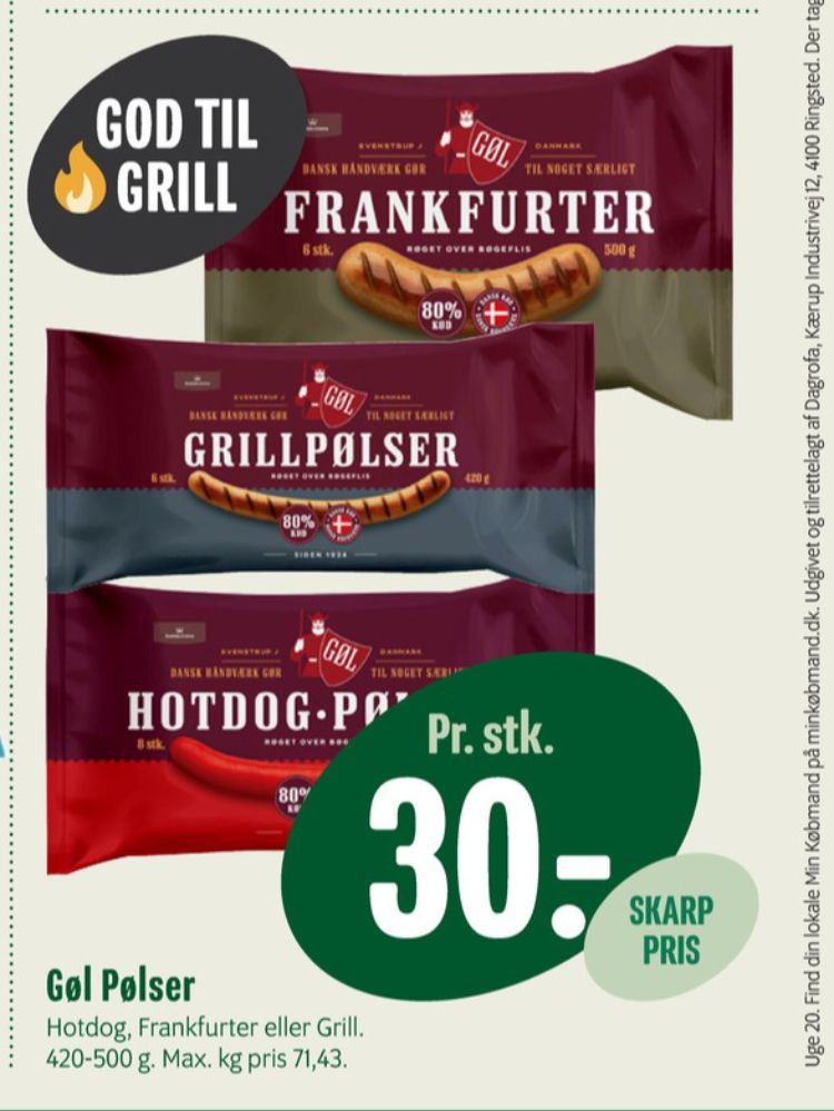 Gøl, Grillpølser