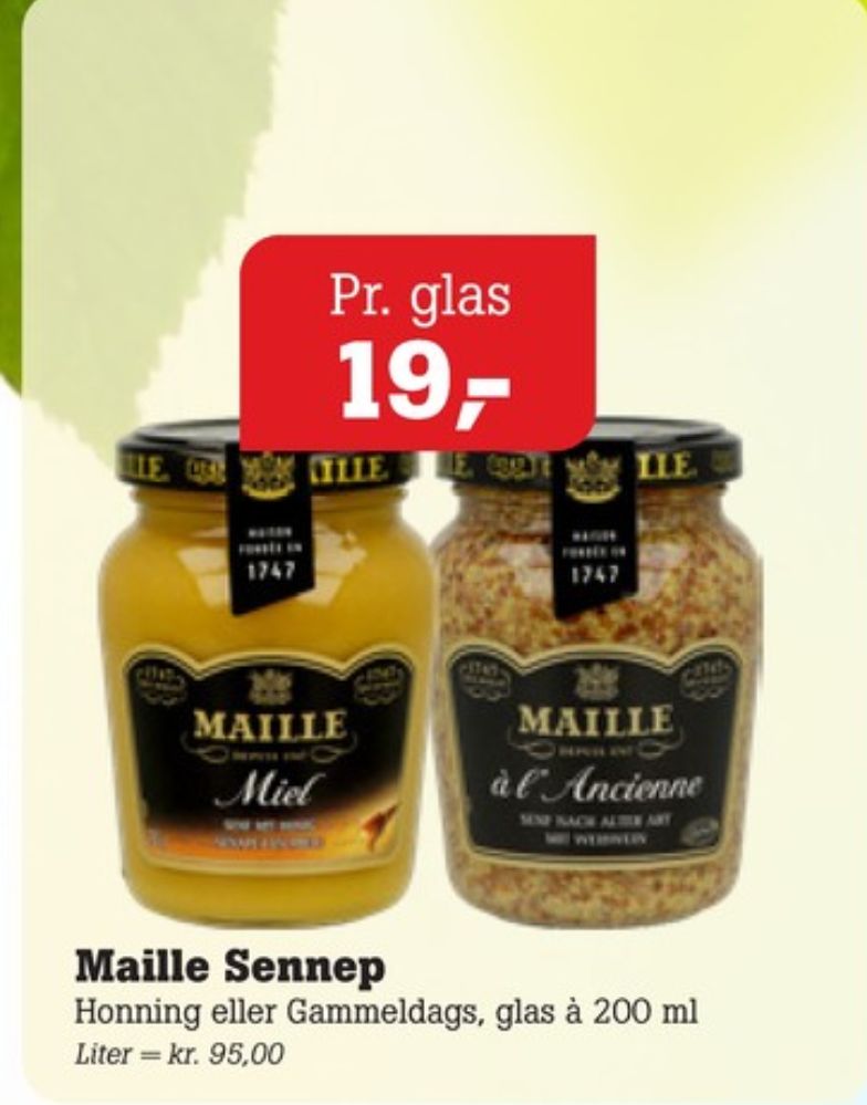 Maille, Sennep med Honning