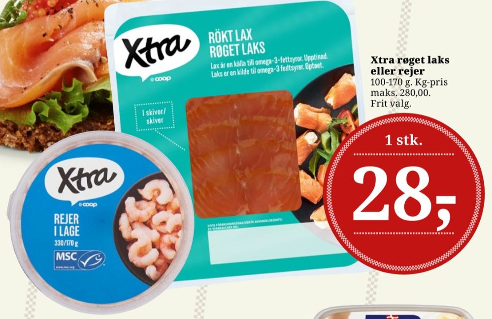 Xtra, Laks i skiver