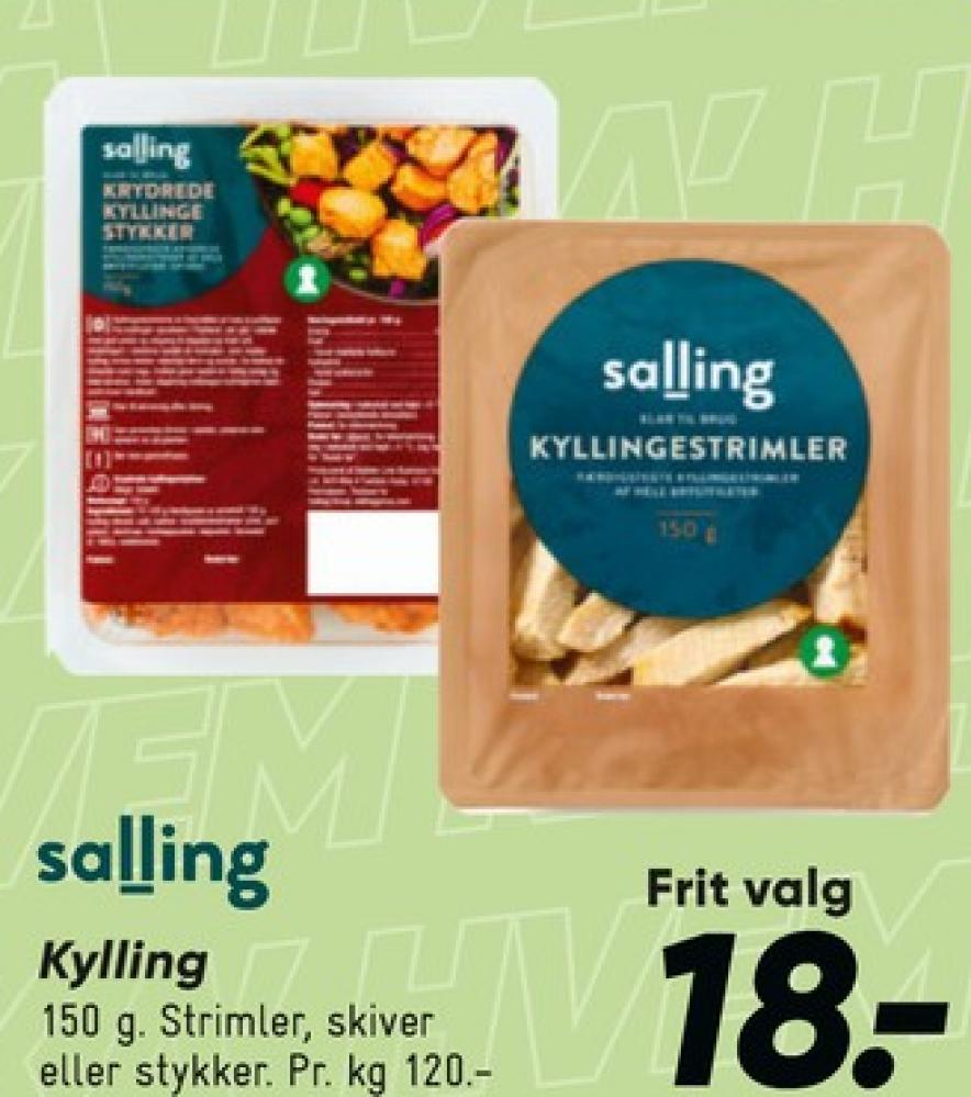 Salling, Kyllingestykker