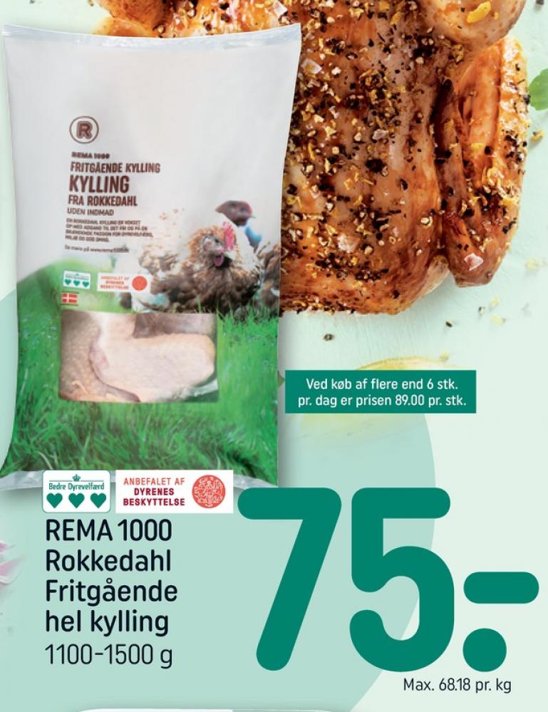 Rema 1000, Kylling
