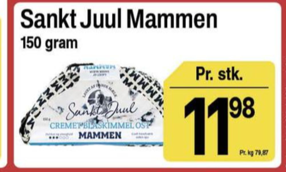 Mammen, Skimmelost Sankt Juul