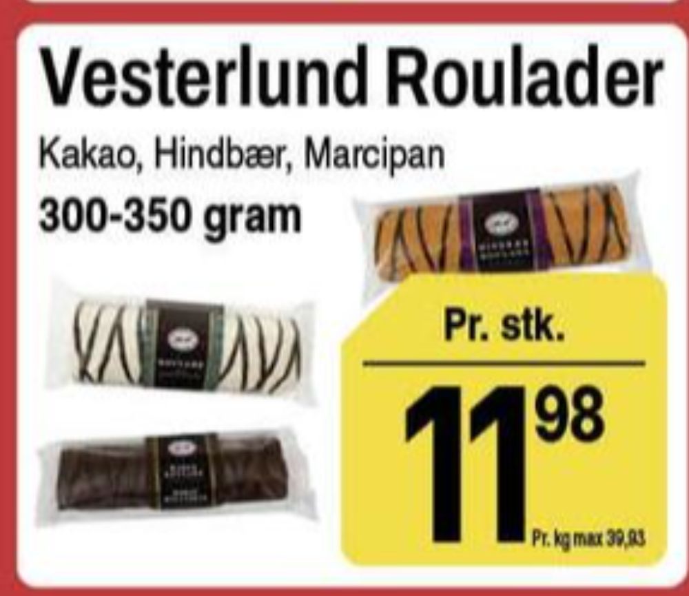 Vesterlund, Marcipanroulade
